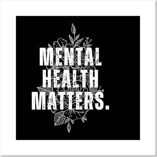 Mental Health Matters Mental Health Awareness Posters and Art